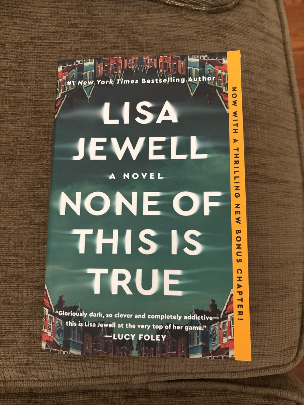 None of This Is True -Paperback Novel